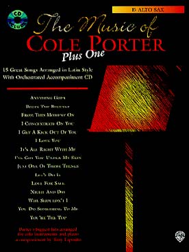 Illustration de The Music of Cole Porter "plus one" : 15 thèmes célèbres avec accompagnement d'orchestre sur CD - Saxophone alto