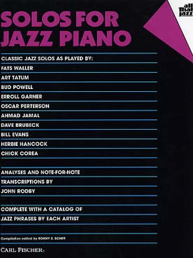 Illustration de ALL THAT JAZZ : Solos for jazz piano Solos classiques joués par les grands jazzmen : analyses, transcriptions note pour note, répertoire de "plans"