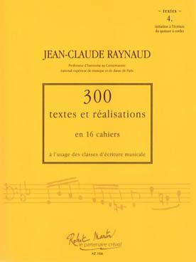 Illustration de 300 Textes et réalisations Vol. 4 : Initiation au quatuor à cordes - Textes