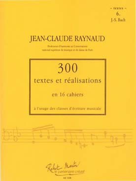 Illustration de 300 Textes et réalisations Vol. 6 : J. S. Bach - Textes