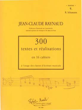 Illustration de 300 Textes et réalisations Vol. 9 : R. Schumann - Textes