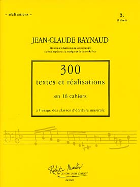 Illustration de 300 Textes et réalisations Vol. 5 : Chorals - Réalisations