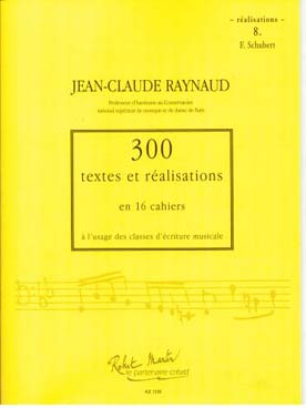 Illustration de 300 Textes et réalisations Vol. 8 : F. Schubert - Réalisations