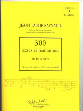 Illustration de 300 Textes et réalisations Vol. 14 : C. Debussy - Réalisations