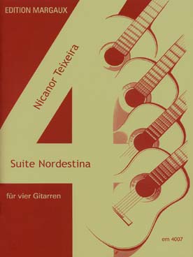 Illustration de Suite nordestina pour 4 guitares