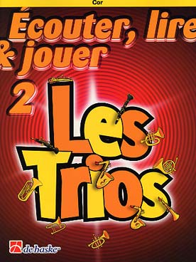 Illustration de ÉCOUTER, LIRE ET JOUER - Les Trios Vol. 2