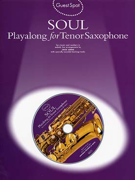 Illustration de GUEST SPOT : arrangements de thèmes célèbres - Soul (saxophone ténor)