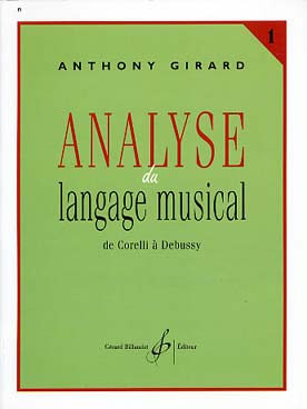 Illustration de Analyse du langage musical - Vol. 1 : de Corelli à Debussy