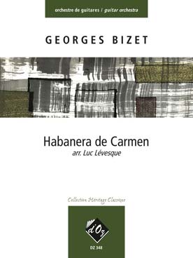 Illustration de Habanera de Carmen, tr. Lévesque pour orchestre de guitares (guitares 1 à 4, guitare contrebasse)