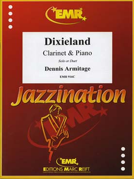 Illustration de Collection "Jazzination" pour 1 ou 2 clarinettes et piano - Dixieland