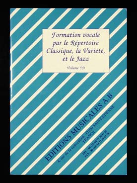 Illustration de Formation vocale par le répertoire classique, la variété et le jazz + MP3 série D (cycle 1, 2 et 3) - Vol. 5 : élève 2e année cycle 2