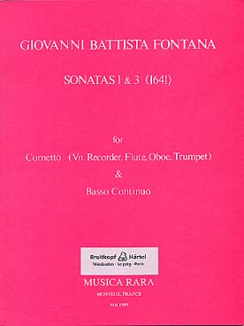 Illustration de Sonates 1 et 3 pour "cornetto" (ou violon ou flûte à bec ou flûte traversière ou hautbois ou trompette) et basse continue