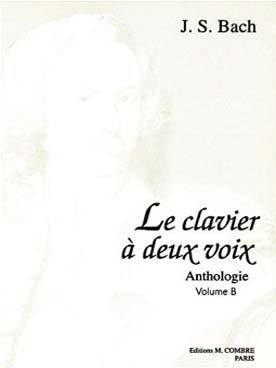 Illustration de Le Clavier à 2 voix, 24 pièces extraites des suites, inventions, préludes... - Vol. B