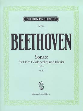 Illustration de Sonate op. 17 en fa M pour cor ou violoncelle et piano, version pour violoncelle