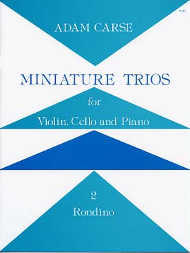 Illustration de Miniature trios pour violon, violoncelle et piano - Vol. 2 : Rondino