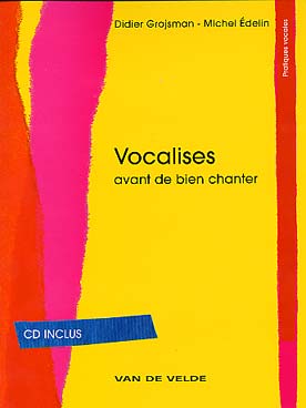 Illustration grosjman/edelin vocalises avec cd