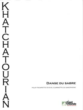 Illustration de Danse du sabre, tr. pour trompette ou clarinette ou saxophone ténor
