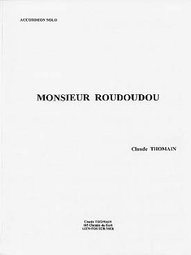 Illustration de Monsieur Roudoudou    