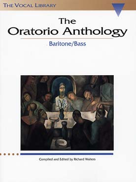 Illustration de ORATORIO ANTHOLOGY : Purcell - Bach - Vivaldi - Haendel - Haydn - Mozart... - Baryton/basse