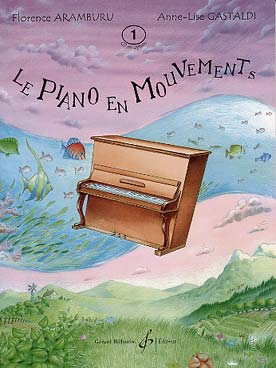 Illustration de Le Piano en mouvement, méthode pour jeunes enfants