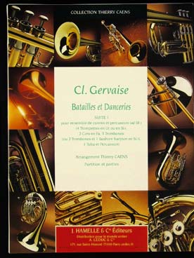 Illustration de Batailles et danceries, suite 1 pour ensembles de cuivres (4 trompettes, 2 cors, 3 trombones, tuba) et percussion, tr. Caens (C + P)
