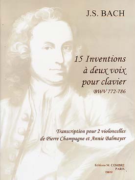 Illustration de 15 Inventions à 2 voix BWV 772-786 pour clavier, tr. Champagne/Balmayer pour 2 violoncelles