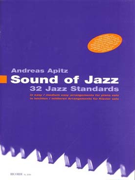 Illustration de Sound of jazz : 32 jazz standards de facile et moyenne difficulté