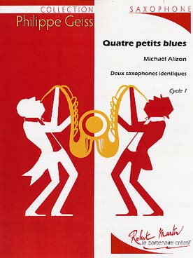 Illustration de 4 Petits blues pour 2 saxophones identiques
