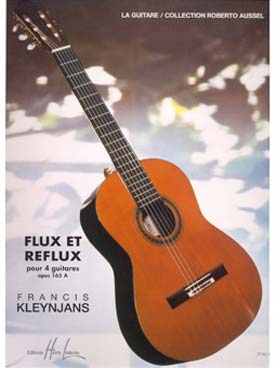Illustration de Flux et reflux op. 165 A pour 4 guitares