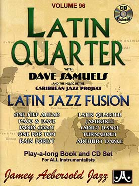 Illustration de AEBERSOLD : approche de l'improvisation jazz tous instruments avec CD play-along - Vol. 96 : Latin quarter