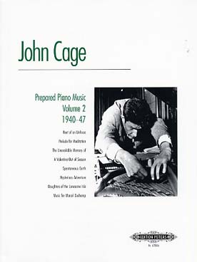 Illustration de Musique pour piano préparé - Vol. 2 (1940-1947)