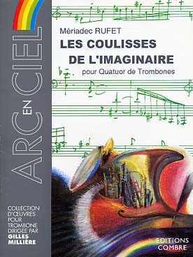 Illustration de Les Coulisses de l'imaginaire pour quatuor de trombones