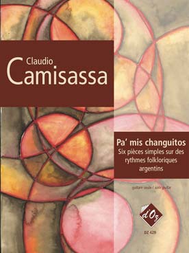 Illustration de Pa'mis changuitos : 6 pièces simples sur des rythmes folkloriques argentins