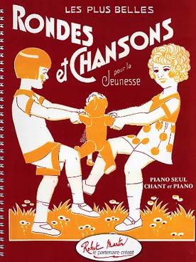 Illustration de RONDES ET CHANSONS pour la jeunesse chant/piano