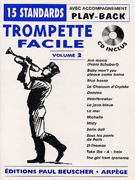 Illustration de TROMPETTE FACILE avec CD - Vol. 2 : 15 titres