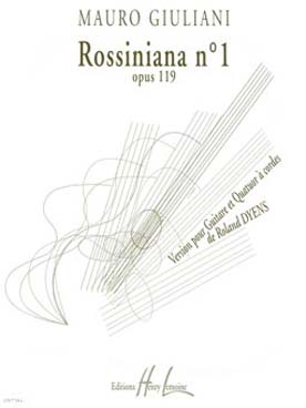 Illustration de Rossiniane N° 1 op. 119, tr. Dyens pour guitare et quatuor à cordes (C + P)