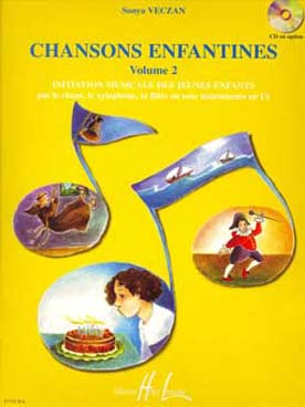 Illustration de Chansons enfantines : initiation musicale des jeunes enfants par le chant le xylophone, la flûte - Vol. 2