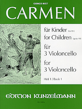 Illustration de Carmen für Kinder : sélection d'airs, tr. Thomas-Mifune pour 3 violoncelles - Vol. 1