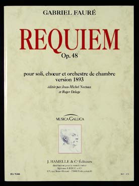 Illustration de Requiem op. 48 (version 1893 pour soli, chœur et orchestre symphonique, nouvelle édition revue et corrigée par Nectoux)