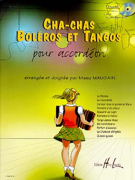 Illustration de CHA-CHAS, BOLÉROS ET TANGOS arrangés et doigtés par Manu Maugain