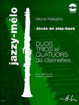 Illustration de Jazzy-mélo : duos, trios et quatuors de clarinettes, avec CD - Parties de clarinette