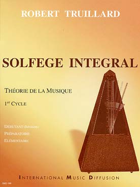 Illustration de Solfège intégral :  - Théorie de la musique 1er cycle