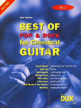 Illustration de BEST OF POP & ROCK for classical guitar (arr. Beat Scherler, solfège/tablature) - Vol. 2 : Bon Jovi, Mariah Carey, Phil Collins, Bob Marley, Metallica...