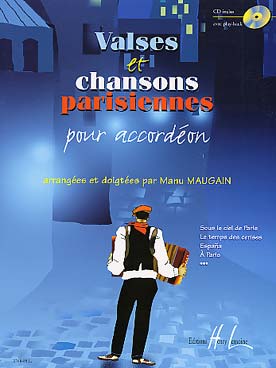 Illustration de Valses et chansons parisiennes avec CD (tr. Maugain)