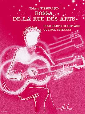 Illustration de Bossa de la rue des Arts pour flûte et guitare ou 2 guitares