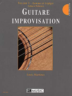 Illustration de Guitare improvisation : méthode de guitare jazz avec CD d'écoute - Vol. 1 : gammes et arpèges
