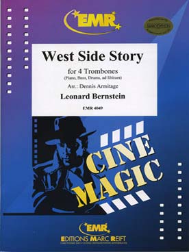 Illustration de West side story : suite arrangée par D. Armitage pour 4 trombones + piano, basse et batterie ad lib.