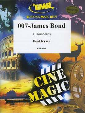 Illustration de JAMES BOND 007 : suite arrangée par Beat Ryser pour 4 trombones