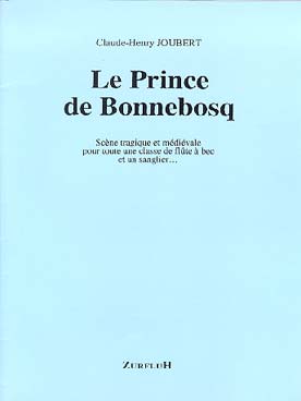 Illustration de Le Prince de Bonnebosq : scène classique et médiévale pour toute une classe de flûtes à bec