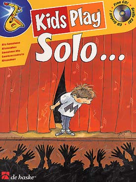 Illustration de KIDS PLAY SOLO : 15 pièces de Paula Smit - Saxo alto